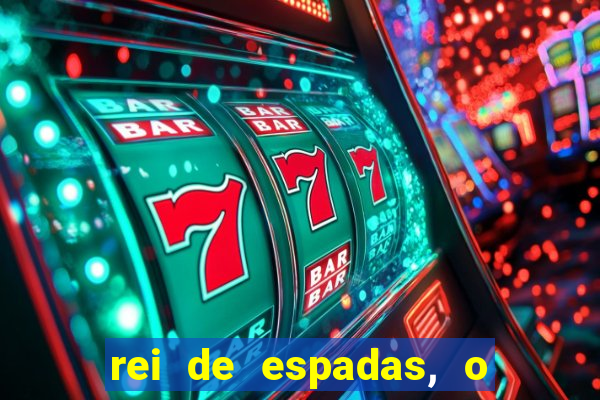 rei de espadas, o que ele sente por mim